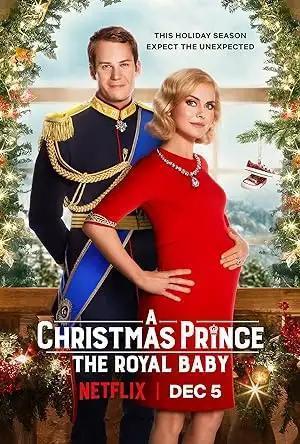 فيلم A Christmas Prince - The Royal Baby 2019 مترجم - باهي فيلم